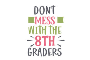 Don't Mess with the 8th Graders: School Amp Crafts